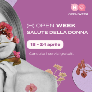 OPEN WEEK SULLA SALUTE DELLA DONNA