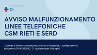 AVVISO MALFUNZIONAMENTO LINEE TELEFONICHE CSM RIETI E SERD