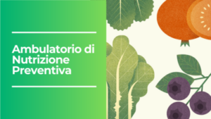 Ambulatorio di Nutrizione Preventiva