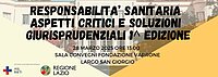 EVENTO FORMATIVO – RESPONSABILITÀ SANITARIA: ASPETTI CRITICI E SOLUZIONI GIURISPRUDENZIALI